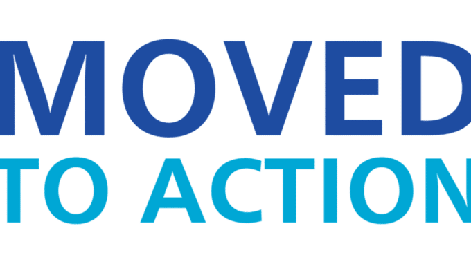 Moved to Action